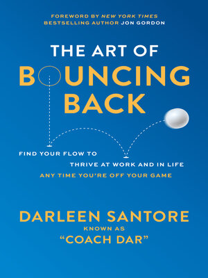 cover image of The Art of Bouncing Back
